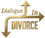 Dialogue In Divorce